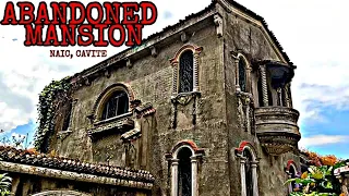 1930s ABANDONED MANSION IN NAIC CAVITE| HAUNTED NGA BA?