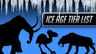 The Ice Age Tier List