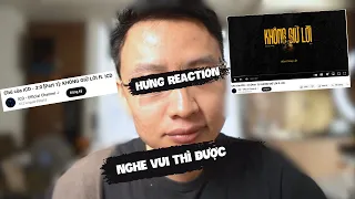 HƯNG REACTION | Chú của ICD - 3:0 [Part 1]: KHÔNG GIỮ LỜI ft. ICD