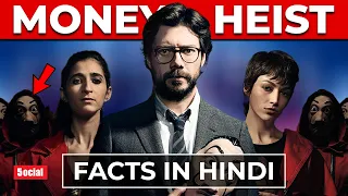 30 Facts You Didn't Know About Money Heist | Hindi