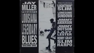 Jay Miller Presents - Louisiana Legendary Blues