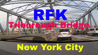 Driving Downtown - RFK - Triborough Bridge - Manhattan - New York City - USA