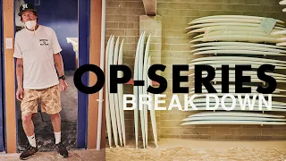 OP Series breakdown