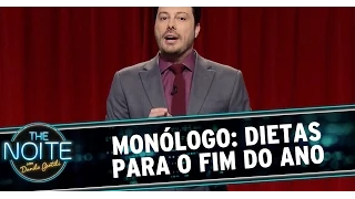 The Noite (26/12/14) - Monólogo: Dietas para o fim do ano