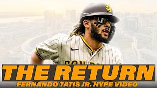 He's Back : Fernando Tatis Jr. Hype Video