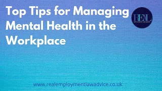 Top Tips for Managing Mental Health in the Workplace