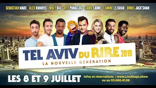 Teaser | Tel Aviv du Rire 2019 | 08 et 09 Juillet