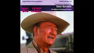 Big Jake - A Symphony (Elmer Bernstein - 1971)