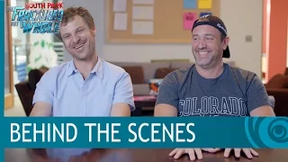 South Park: The Fractured But Whole Game – Go Behind the Scenes with Trey and Matt