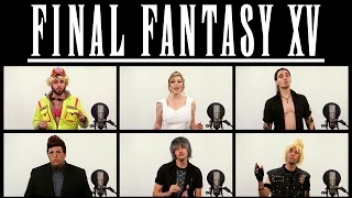 FINAL FANTASY XV - STAND BY ME ACAPELLA (ft. Katie Wilson)