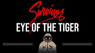 Survivor • Eye Of The Tiger (CC) 🎤 [Karaoke] [Instrumental]