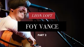 Foy Vance performs "She Burns" and "Burden" live at the Leon Loft