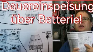 PV-Strom Dauereinspeisung  || Dauereinspeisung mit regelbarem Einspeisewechselrichter über Batterie