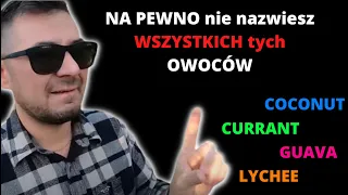 Czy wiesz, jak nazywają się te OWOCE? 🇺🇸 Dave z Ameryki