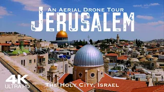 JERUSALEM 2024 🇮🇱 Drone Aerial 4K | יְרוּשָׁלַיִם מטוס זעיר ללא טייס Israel القُدس Jeruzalem