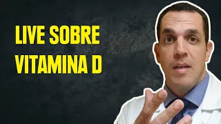 Live Sobre Vitamina D com o Dr. Claudio Bacelar