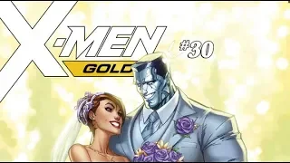 X-Men Gold #30 another comic cope out that leads to something better