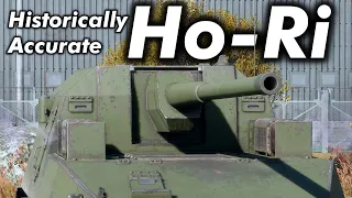 If the Ho-Ri was historically accurate