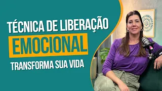 EFT:  Liberação Emocional - Fernanda Fiorito - Interior Iza