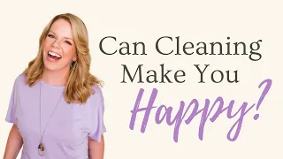 How Cleaning Your House Affects Your Mental Health | Podcast # 211