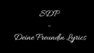 SDP - Deine Freundin Lyrics