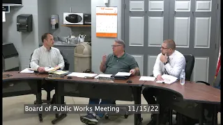 Board of Public Works Meeting November 15, 2022