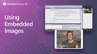 Xamarin.Forms 101: Using Embedded Images