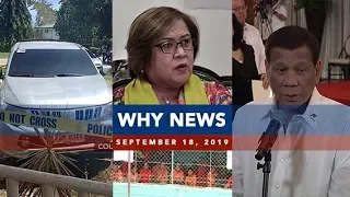UNTV: Why News (September 18, 2019)