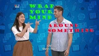 Học tiếng Anh đơn giản | English in a minute | "Wrap your mind around something" [Eng/viet sub]