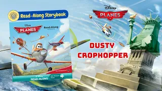 Read Along Storybook:  PLANES (2013) | Dusty Crophopper | Pixar Cars