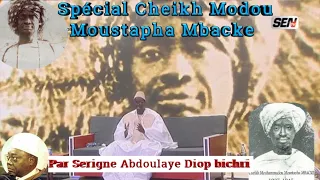 Lou yémé si  Cheikh Modou Moustapha Mbacke : xam Moustapha jotna dhé par S Abdoulaye diop bichri