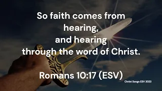 Romans 10:17 ESV Memory Verse Song
