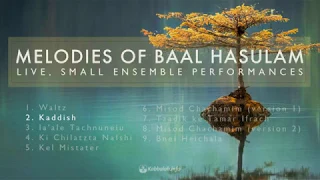 Melodies Of Baal HaSulam | Live, Small Ensemble Performances