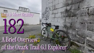 A brief Overview of the New Ozark Trail G.1 Explorer - Less IS More Healthy 182