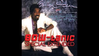 Billy Ocean - When The Going Gets Tough The Tough Get Going (BOW-tanic Special Extended)