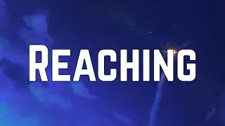 Bella Thorne - Reaching (Lyrics)