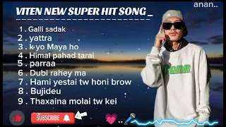 Vten top songs collection//audio//Nepali rap songs //@VTENOfficial #likeandsubscribe 🦋🎤💗