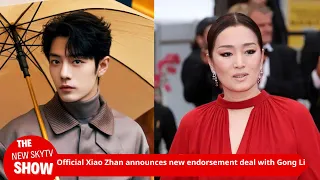 Xiao Zhan officially announced a new endorsement and will cooperate with Gong Li "from a distance".