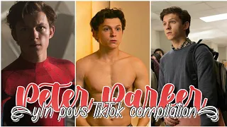 Peter Parker y/n povs || TikTok compilation 4