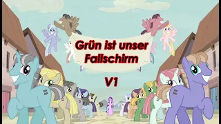 [PMV] Grün ist unser Fallschirm. V1.