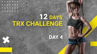 TRX Challenge. Тренировка с петлями ТРХ на всё тело | DAY 4