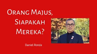 Orang Majus, Siapakah Mereka?