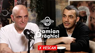 Vescan: “Era suficient cat sa-mi alimenteze visele si dorintele.”