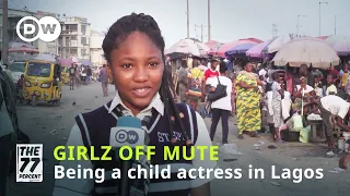 Girlz Off Mute: Being a child actress in Nigeria