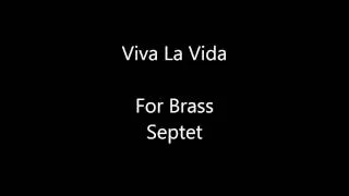 Viva La Vida for Brass Ensemble