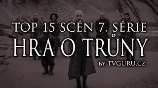 TOP15 scén ze 7. série Hry o trůny (Game of Thrones)