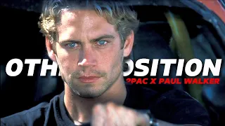 Other Position | The Fast Saga | 2Pac x Paul Walker [Music Video Tribute]