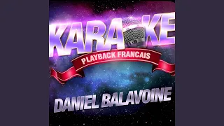 Tous Les Cris Les S.O.S. — Karaoké Playback Avec Choeurs — Rendu Célèbre Par Daniel...