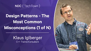 Design Patterns - The Most Common Misconceptions (1 of N) - Klaus Iglberger -  NDC TechTown. 2023