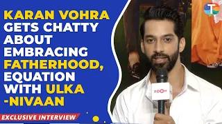 Karan Vohra on playing a father figure, bonding with Nivaan, first impression about Ulka and more